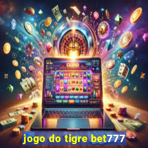 jogo do tigre bet777